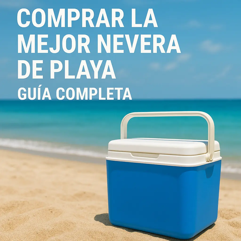 comprar la mejor nevera de playa
